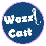 Wozzicast