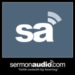 Reformation on SermonAudio
