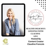 Healthy Delicious Lifestyle With Claudine 