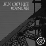 Utopia Concept podcast 003 - N2brothers
