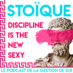 Stoïque - Discipline is the new Sexy