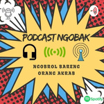 Podcast NGOBAK(NGOBROL BARENG ORANG AKRAB)