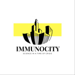 Immunocity: Science in a Time of Crisis