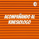 Acompañando al kinesiologo