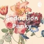 Seduction Panky