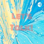 Let's Talk! 