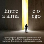 Entre a Alma e o Ego