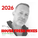 House Fresh Mixes