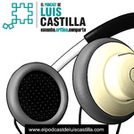 El Podcast de Luis Castilla