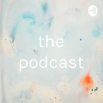 the podcast