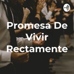 Promesa De Vivir Rectamente