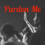 Pardon Me