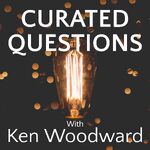 Curated Questions: Conversations Celebrating the Power of Questions!