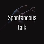 Spontaneous talk