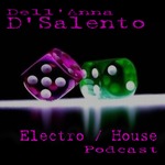 Dell'Anna Salento - Electro / House Podcast