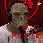 Craig Podcast