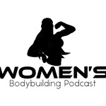 Women's Bodybuilding Podcast