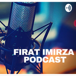 Firat imirza Tabak PODCAST