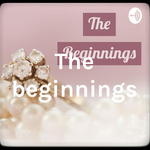 The beginnings