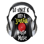VINCE  K's  DEEP  and  SOULFUL  PODCAST