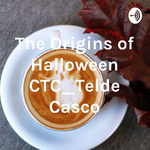 The Origins of Halloween CTC_Telde Casco