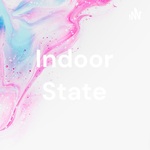 Indoor State