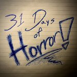 31 Days of Horror