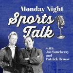 Monday Night Sports Talk with Patrick Reusse and Joe Soucheray