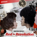 Radiotopia Presents: Red for Revolution