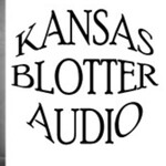 Kansas Blotter Audio