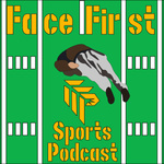 Face First Sports Podcast