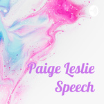Paige Leslie Speech