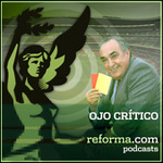 reforma.com - El ojo crítico 