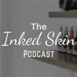 The Inked skin podcast