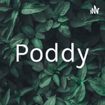 Poddy