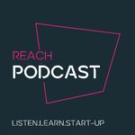 REACH – Listen.Learn.Start-up