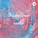 Brainstorm radio 