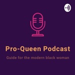 Pro - Queen Podcast