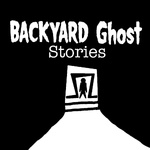 Backyard Ghost Stories 