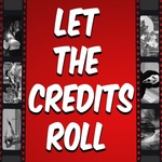Let The Credits Roll