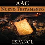 Nuevo Testamento | AAC | SPANISH
