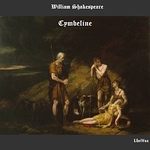 Cymbeline by William Shakespeare (1564 - 1616)