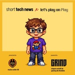 Short Tech News x Let's play on PLAY
