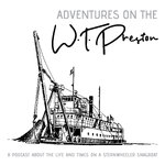 Adventures on the W. T. Preston