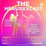 The HeauXXXcast