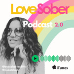 Love Sober Podcast