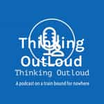Thinking OutLoud