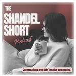 The Shandel Short Podcast