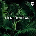 Meneduhkan.