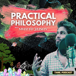 Practical philosophy Tamil Podcast With JEISON